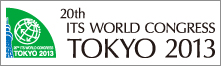 20th ITS World Congress Tokyo 2013