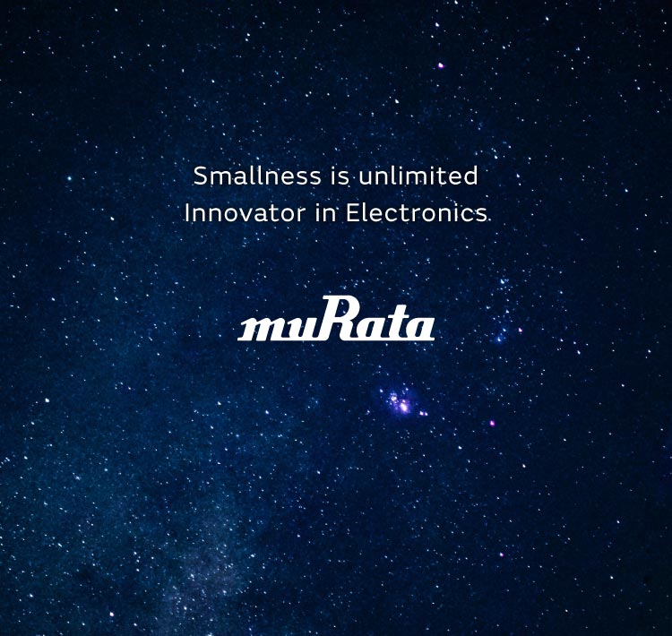 Smallness is unlimited. Innovator in electonics murata